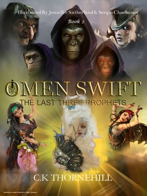 cover image of The Chronicles of Omen Swift the Last Three Prophets
